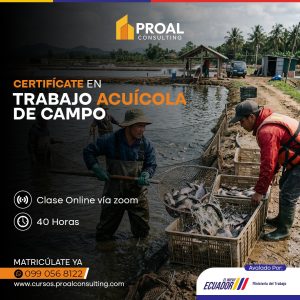 TRABAJO ACUÍCOLA DE CAMPO
